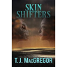 Skin Shifters