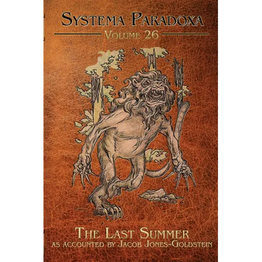 The Last Summer: A Tale of the Glawackus