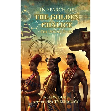 In Search of The Golden Chalice: The Untold Story