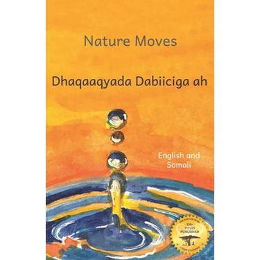Nature Moves: Beauty in Motion in Somali and English