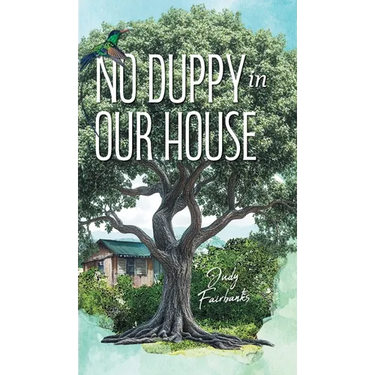 No Duppy in Our House