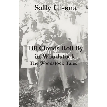 Till Clouds Roll By in Woodstock