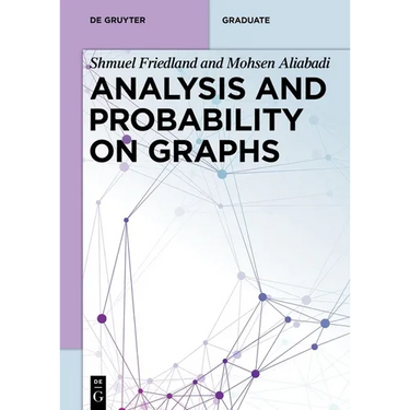 Analysis and Probability on Graphs