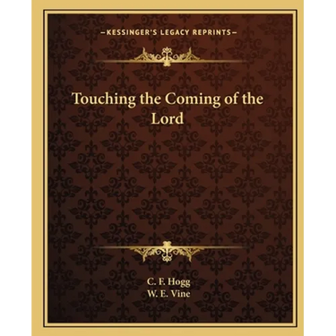 Touching the Coming of the Lord