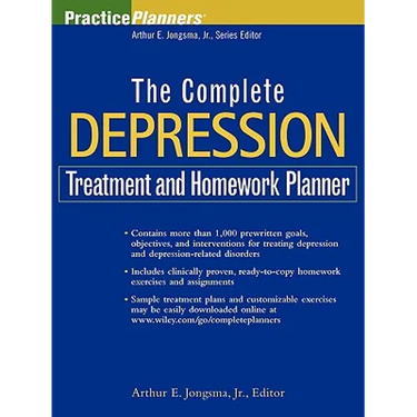 The Complete Depression Treatment and Homework Planner