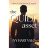 The Quiet Asset: a ROGUE ROMANCE novel
