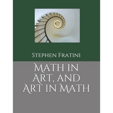 Math in Art, and Art in Math