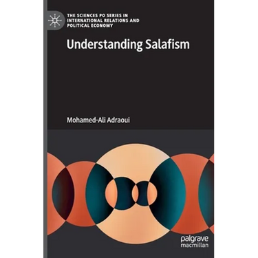Understanding Salafism