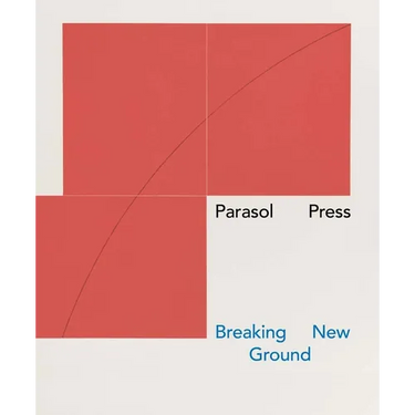 Parasol Press: Breaking New Ground