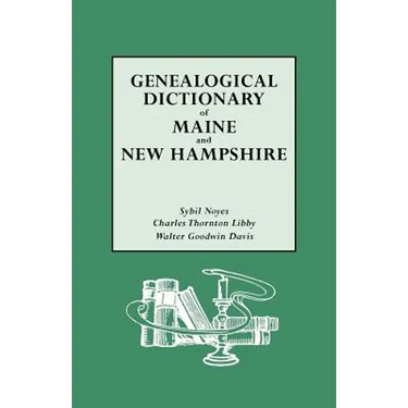 Genealogical Dictionary of Maine & New Hampshire