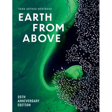 Earth from Above (25th Anniversary Edition)