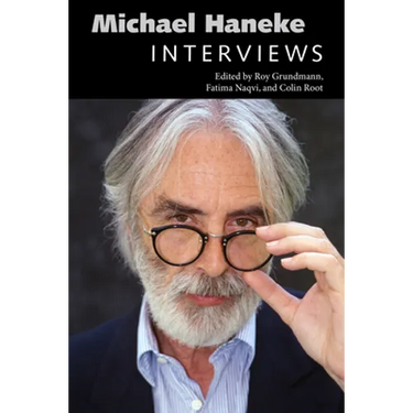 Michael Haneke: Interviews
