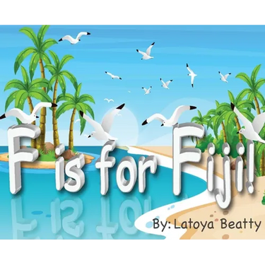F is for Fiji!