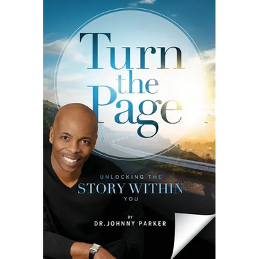 Turn the Page: Unlocking the Story Within You