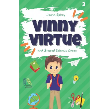 Vinny Virtue and Blessed Solanus Casey: Catholic Kids Books