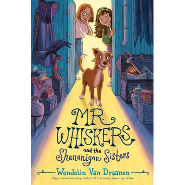 Mr. Whiskers and the Shenanigan Sisters