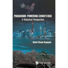 Paradigms Powering China's Rise: A Historical Perspective