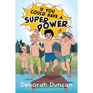 If You Could Have a Superpower