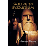 Sailing to Byzantium