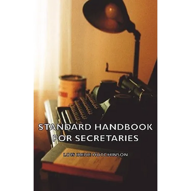 Standard Handbook For Secretaries