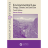 Examples & Explanations for Environmental Law: Energy, Climate, and Land Use