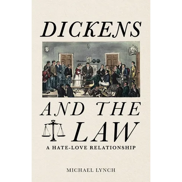 Dickens and the Law: A Hate-Love Relationship
