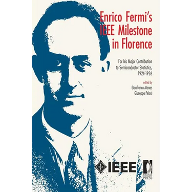 Enrico Fermi's IEEE Milestone in Florence