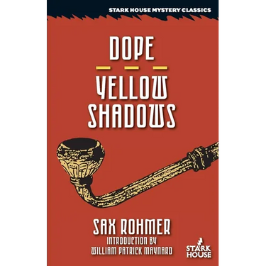 Dope / Yellow Shadows