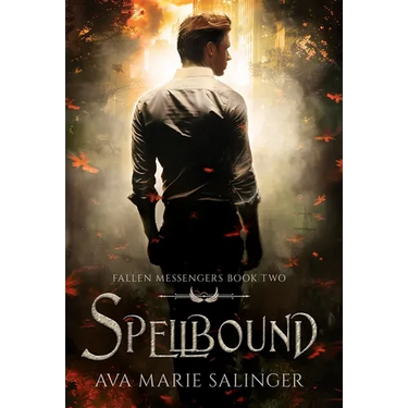 Spellbound (Fallen Messengers Book 2)