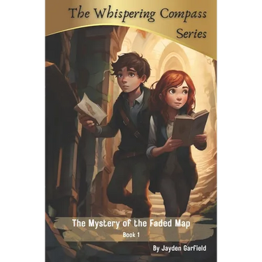 The Mystery of the Faded Map: Children's Adventure Series