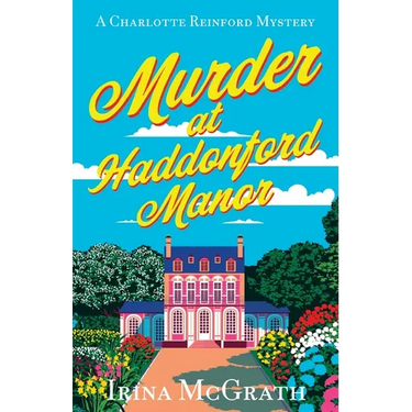 Murder at Haddonford Manor