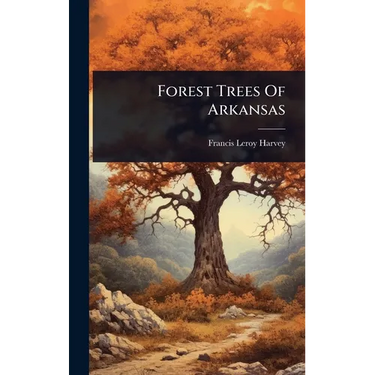 Forest Trees Of Arkansas