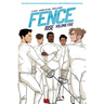 Fence: Rise