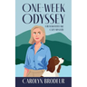 One-Week Odyssey: A Blackwater Lake Cozy Mystery