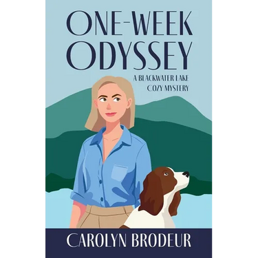 One-Week Odyssey: A Blackwater Lake Cozy Mystery