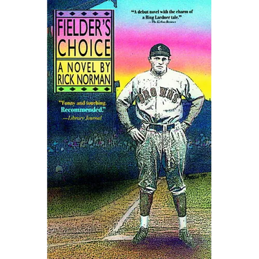 Fielder's Choice