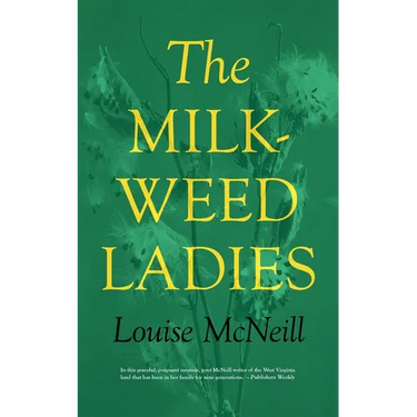 The Milkweed Ladies
