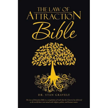 The Law of Attraction Bible