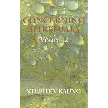 Concerning Spirituals Volume 2: Authority, House, Submission