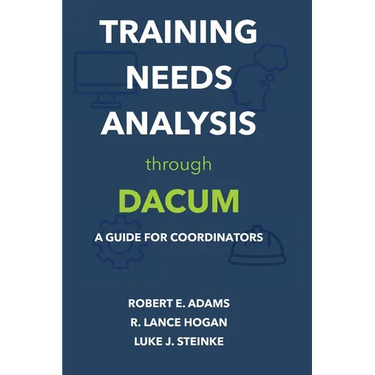 Training Needs Analysis through DACUM: A Guide for Coordinators