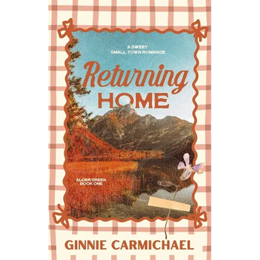 Returning Home: A Sweet Small Town Best Friend's Brother Romance