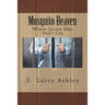 Mosquito Heaven, Where Men Don't Cry