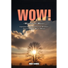 Wow: Words Of Waid: Inspired By The Creation Energy Teachings Of Billy Meier