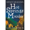 Hot Springs Murder