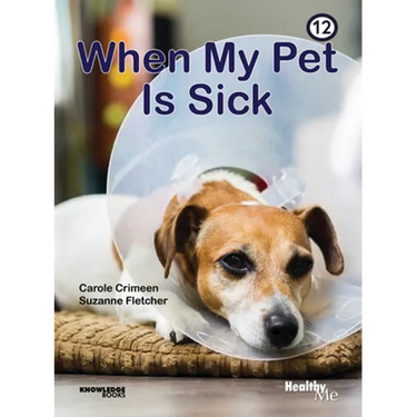 When My Pet Is Sick: Book 12