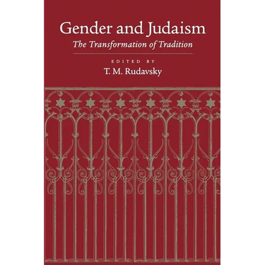 Gender and Judaism: The Transformation of Tradition