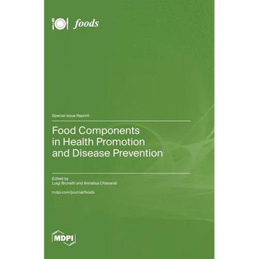 Food Components in Health Promotion and Disease Prevention