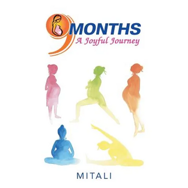 9 Months-a Joyful Journey
