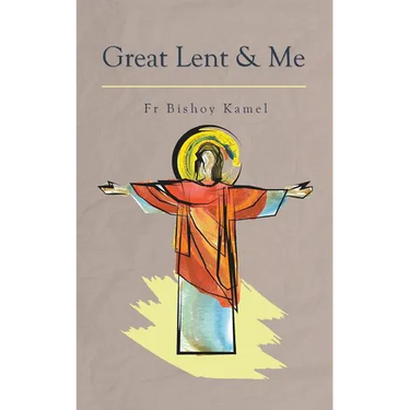 Great Lent and Me