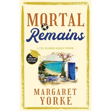 MORTAL REMAINS a gripping English cozy murder mystery full of twists